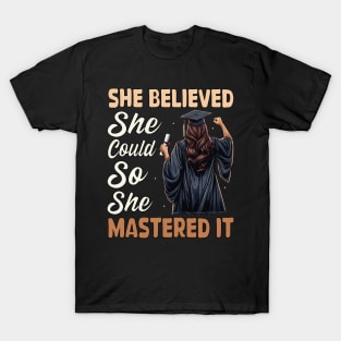 She Believed She Could So She Mastered It 2024 Graduation T-Shirt